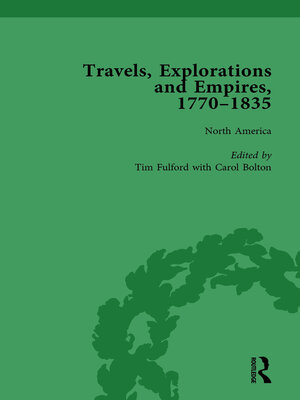 cover image of Travels, Explorations and Empires, 1770-1835, Part I, Volume 1